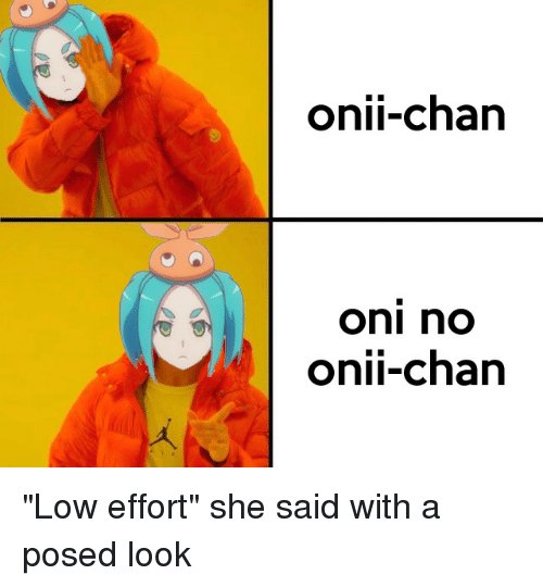 onii-chan-oni-no-onii-chan-low-effort-she-said-with-a-35108812.png