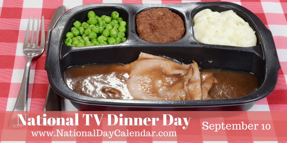 National-TV-Dinner-Day-September-10.jpg
