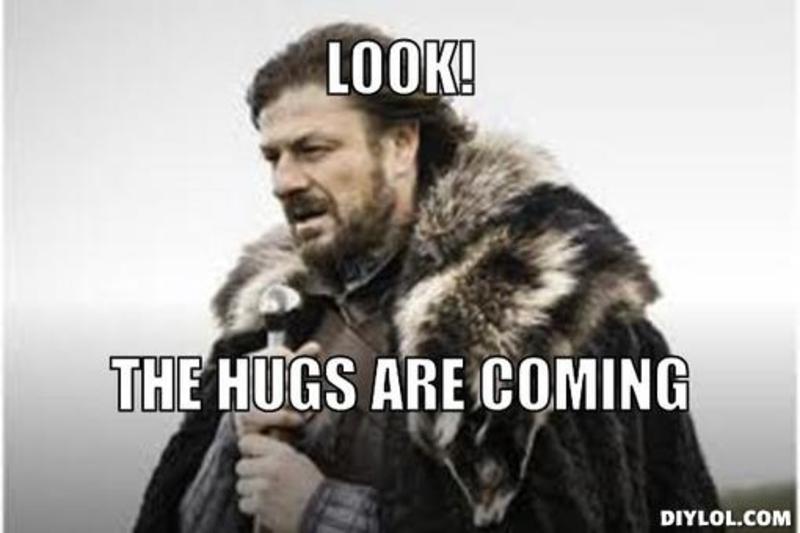 resized_winter-is-coming-meme-generator-look-the-hugs-are-coming-20e4c1.jpg