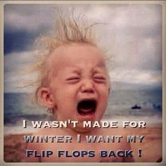 10876f65156966c6ca7ea0c9412f10e9--flipflops-cold-weather.jpg