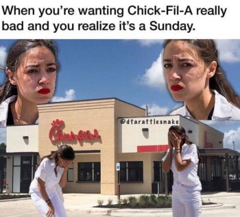 aoc-when-chick-fil-a-is-closed-e1561650981109.jpg