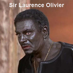 Blackface - Sir Laurence Olivier.jpg