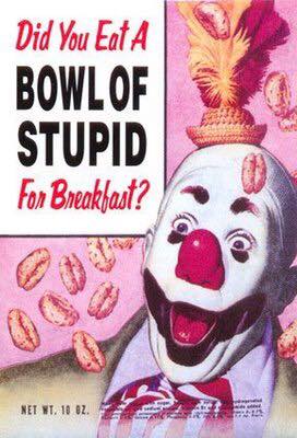 Bowl of stupid.jpg