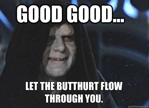 butthurt flow.jpg