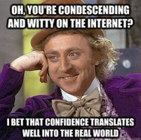 condescending-witty-internet-wonka-meme-201x200.jpg
