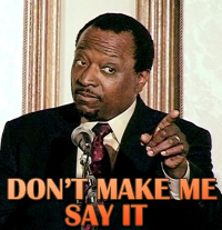 Don't make me say it.jpg