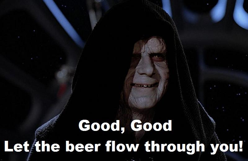 Emperor-Palpatine Let the beer flow through you.jpg