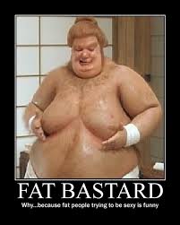 FAT BASTARD 2.jpg