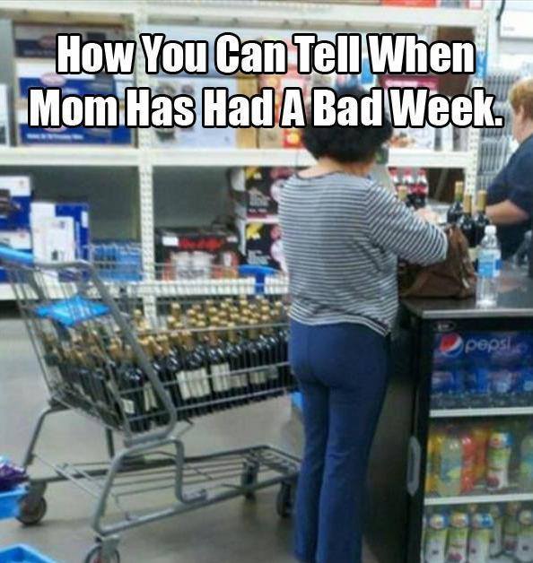 Funny-meme-Mom-has-had-a-bad-week-resizecrop--.jpg