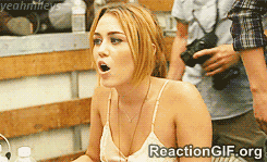 GIF-disbelief-jaw-drop-miley-cyrus-mouth-open-oh-my-oh-my-god-OMG-shocked-speechless-GIF-1.gif