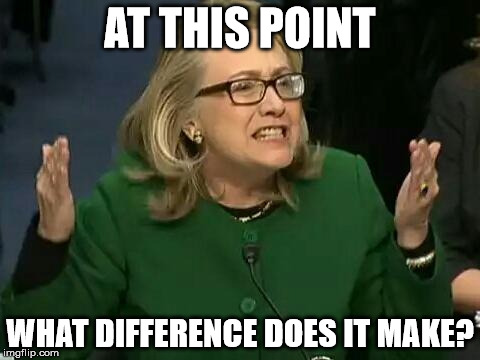 hillary at this point.jpg