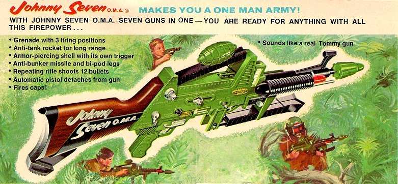Johnny-Seven Johnnyseven toy-gun toy-rifle one-man-army.jpg