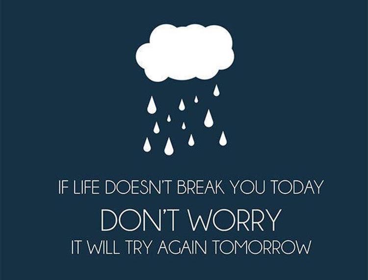 life-will-break-you.jpg