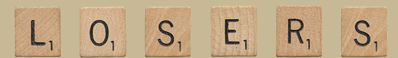 LOSERS with scrabble tiles - 8 inches wide.jpg