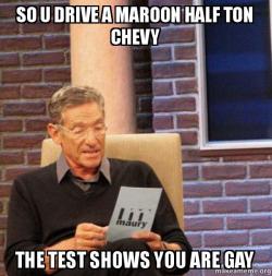 Maroon might be gay.jpg