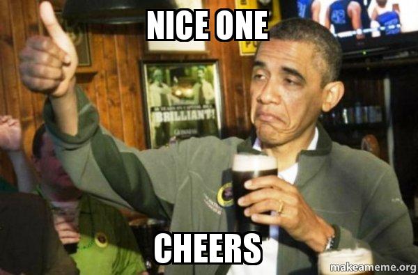 nice-one-cheers.jpg