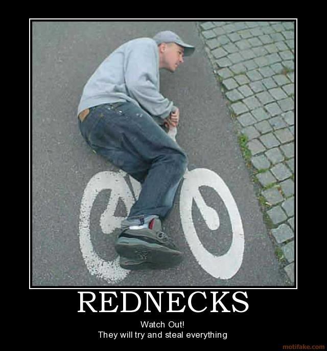 rednecks-rednecks-funny-demotivational-poster-1274466451.jpg