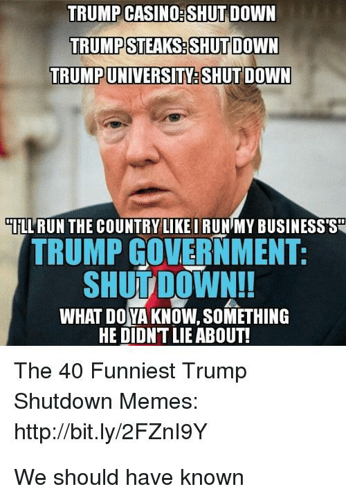 trump-casino-shut-down-trumpsteaks-shut-down-trumpuniversity-shut-down-llrun-the-39541114.png