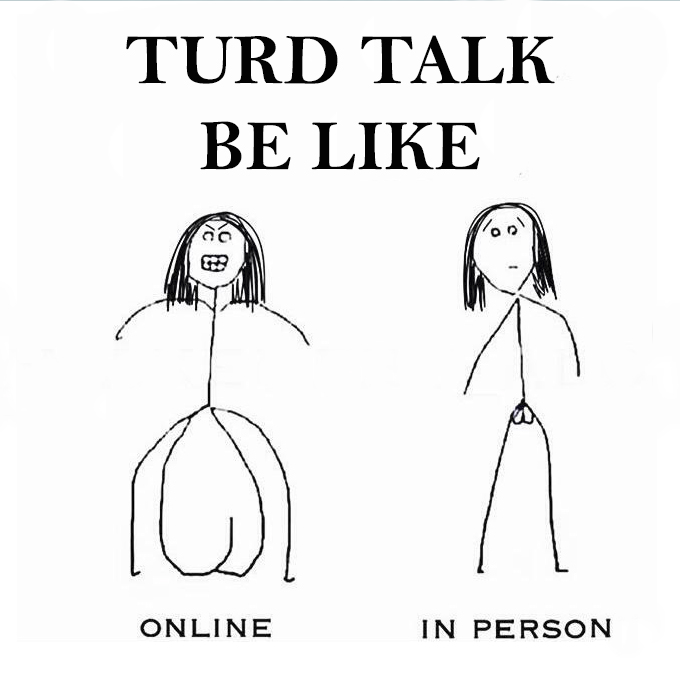Turd Talk Be Like.jpg