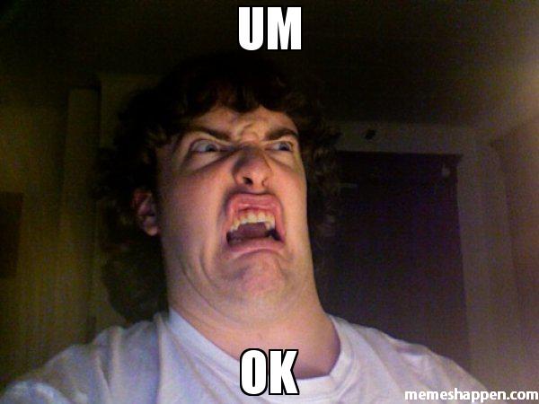 um-ok-meme-41547.jpg