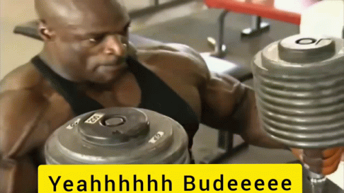 yeah-budy-ronnie-coleman.gif
