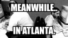 meanwhileinatlanta.png