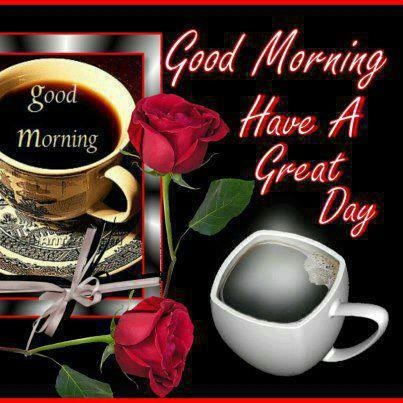 127022-Good-Morning-Have-A-Great-Day.jpg