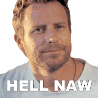 hell-naw-dierks-bentley.gif