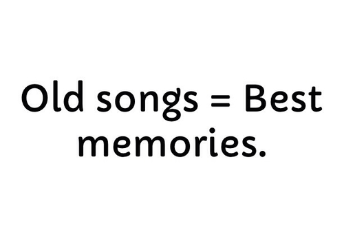 105723-Old-Songs-Best-Memories.jpg