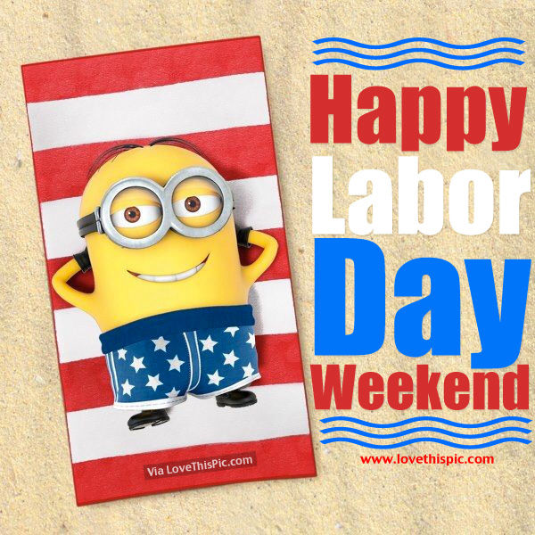 199876-Happy-Labor-Day-Weekend.jpg