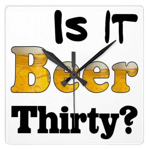 beer_thirty_clock-re0aa87f1d9804190bc458c70657ac163_fup1y_8byvr_512.jpg