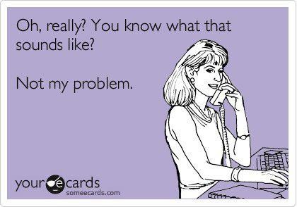 not-my-problem.jpg