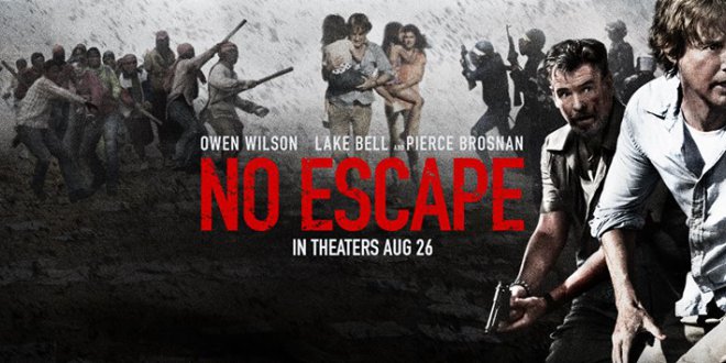 No-Escape-Movie-with-Pierce-Brosnan-Owen-Wilson-Lake-Bell.jpg